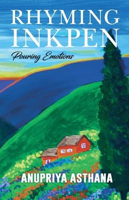 Rhyming Inkpen: Pouring Emotions