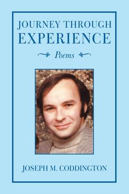 Journey Through Experience: Poems