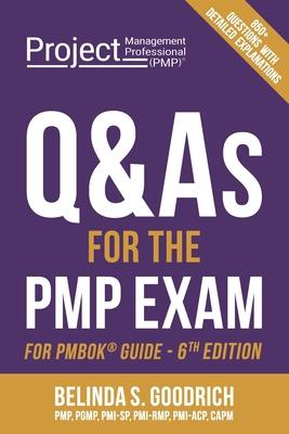Q&As for the PMP(R) Exam: For PMBOK(R) Guide, 6th Edition
