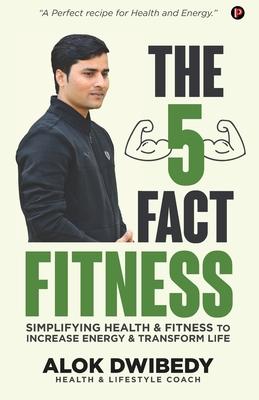 The 5 Fact Fitness