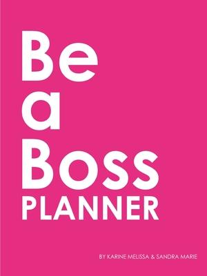 Be a Boss Planner (PINK)