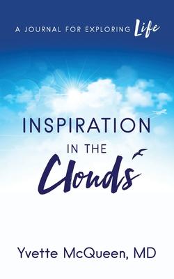 Inspiration in the Clouds: A Journal for Exploring Life