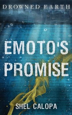 Emoto’’s Promise