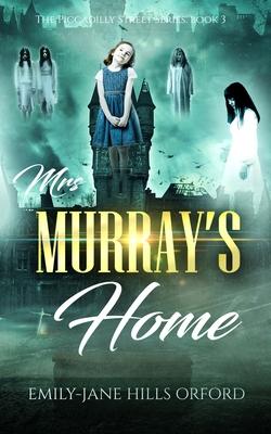 Mrs. Murray’’s Home