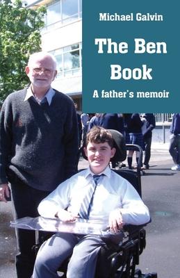 The Ben Book: A father’’s memoir