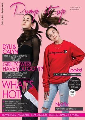 Pump it up Magazine - Calyn & Dyli - Hip and chic California teen pop siblings: Women’’s Month edition