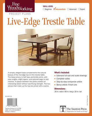 Fine Woodworking’’s Live-Edge Trestle Table Plan