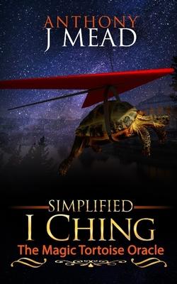 ’’Simplified I Ching’’: The magic tortoise oracle