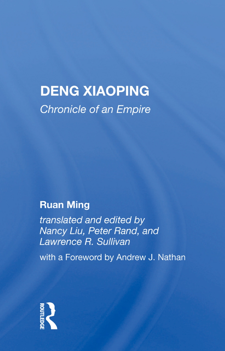 Deng Xiaoping: Chronicle of an Empire
