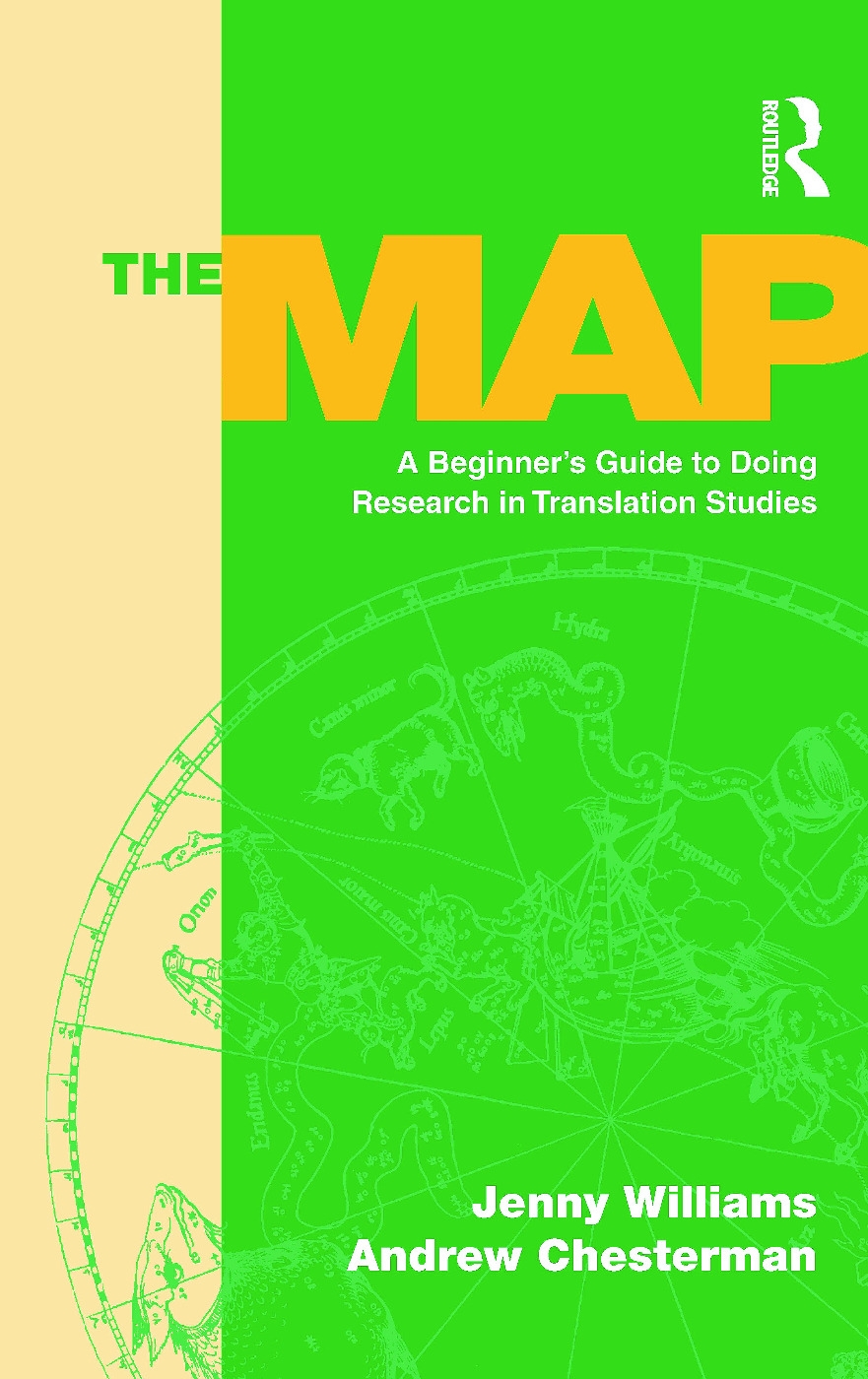 The Map: A Beginner’’s Guide to Doing Research in Translation Studies