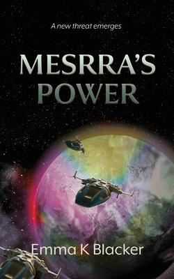 Mesrra’’s Power