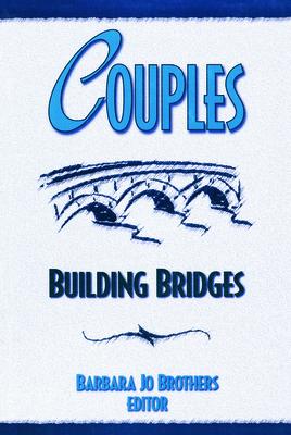 Couples: Building Bridges