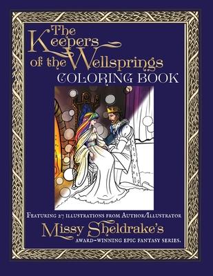 The Keepers of the Wellsprings Coloring Book