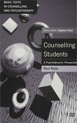 Counselling Students: A Psychodynamic Perspective