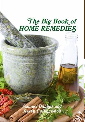 The Big Book of Home Remedies