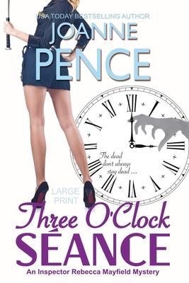 Three O’’Clock Séance [Large Print]: An Inspector Rebecca Mayfield Mystery
