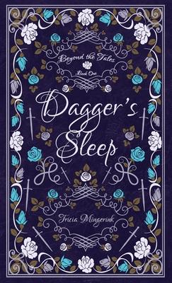Dagger’’s Sleep