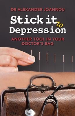 Stick it to Depression: Another Tool in Your Doctor’’s Bag