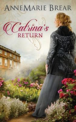 Catrina’’s Return