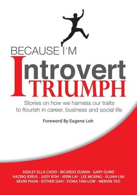 Because I’’m Introvert... I TRIUMPH