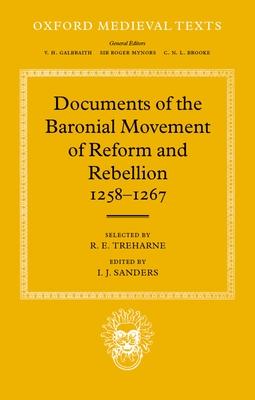 Documents of the Baronial Movement of Reform and Rebellion, 1258-1267