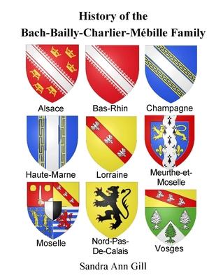 History of Bach-Bailly-Charlier-Mébille Family