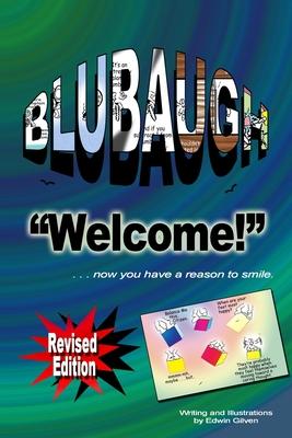 BLUBAUGH, WELCOME Revised Edition