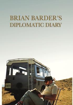 Brian Barder’’s Diplomatic Diary