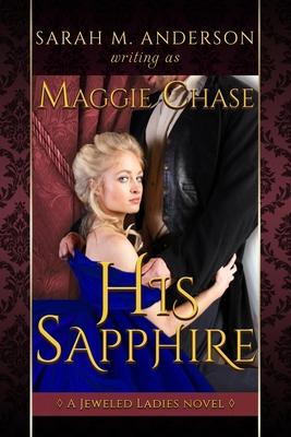His Sapphire: A Historical Western BDSM Romance