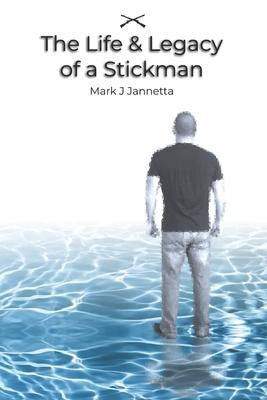 The Life & Legacy of a Stickman