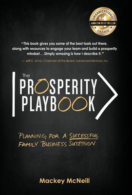 The Prosperity Playbook: Planning for a Successful Family Business Succession