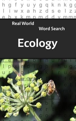 Real World Word Search: Ecology