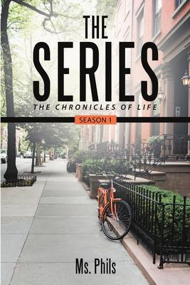 The Series: The Chronicles of Life Season 1
