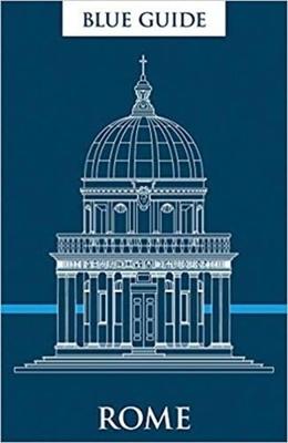 Blue Guide Rome (12th Edition)