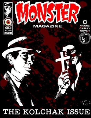 MONSTER MAGAZINE NO.6 COVER C by VANCE CAPLEY