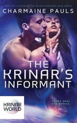 The Krinar’’s Informant: A Krinar World Novel