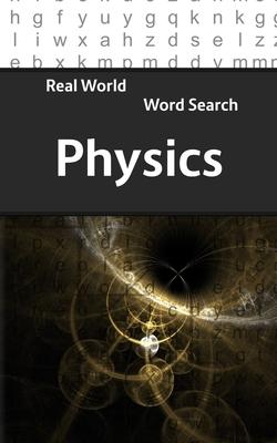 Real World Word Search: Physics