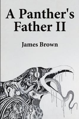 A Panther’’s Father II