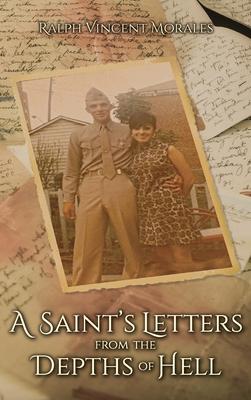 A Saint’’s Letters from the Depths of Hell