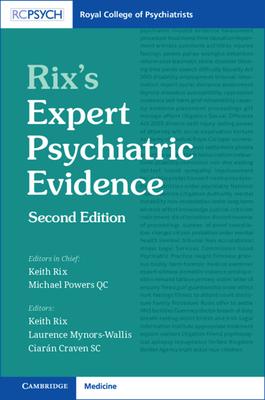 Rix’’s Expert Psychiatric Evidence