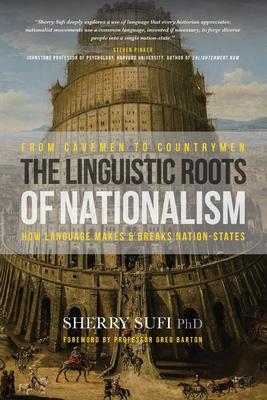 From Cavemen to Countrymen: The Linguistic Roots of Nationalism