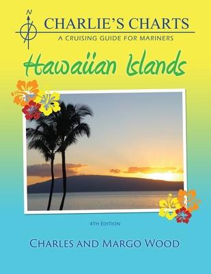 Charlie’’s Charts: Hawaiian Islands