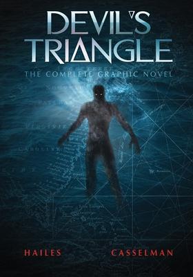 Devil’’s Triangle: The Complete Graphic Novel
