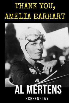 Thank You, Amelia Earhart