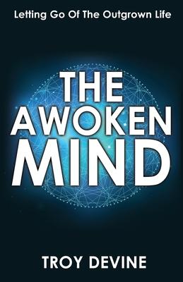 The Awoken Mind