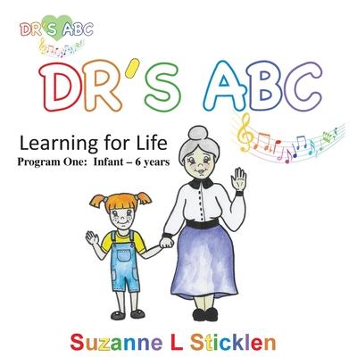 Dr’’s ABC Learning for Life - Program One