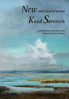 New and Selected Poems: Knud Sørensen