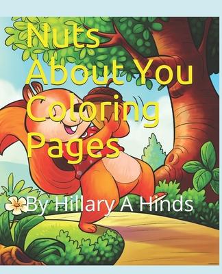 Nuts About You Coloring Pages