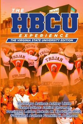 The Hbcu Experience: The Virginia State University Edition