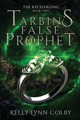 Tarbin’’s False Prophet